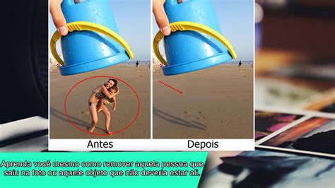 Tutorial Como remover pessoas ou objetos das suas fotos Sem complicações Midia Android