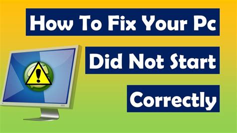 How To Fix Your Pc Did Not Start Correctly Fix Automatic Repair Loop