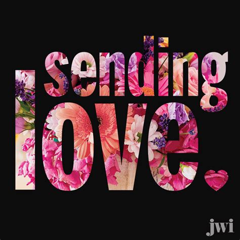 Sending Love Jwi Ecards