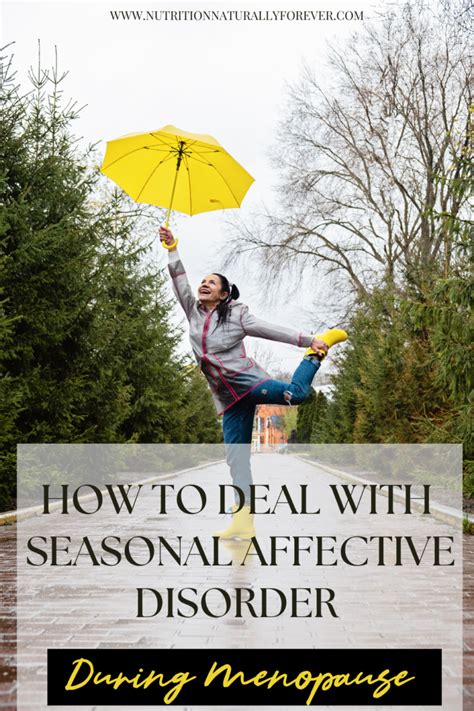 How To Deal With Seasonal Affective Disorder During Menopause