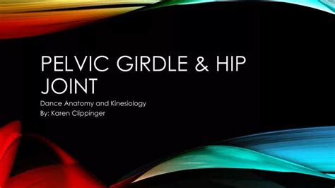 Ppt Pelvic Girdle And Hip Joint Powerpoint Presentation Free Download