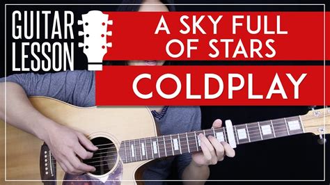 A Sky Full Of Stars Guitar Tutorial Coldplay Guitar Lesson 🎸 Rhythm