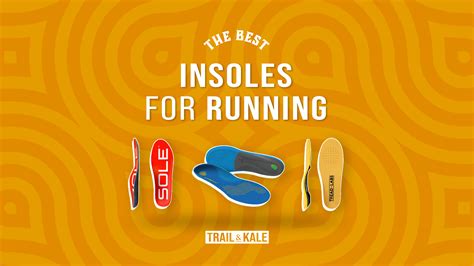 The Best Insoles For Running Shoes How To Choose