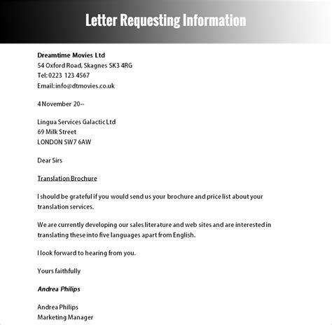 As long as you write them properly, they are your tool to get literally any information. 40+ Formal Letter Templates Free Word, PDF Formats