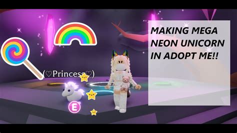 Making My Mega Neon Unicorn In Adopt Me W Youtube