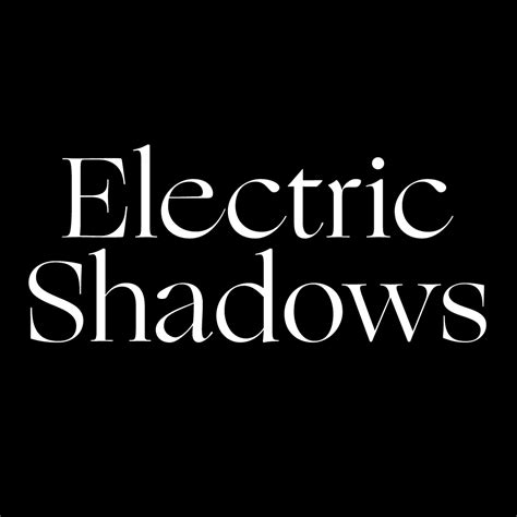 Electric Shadows—jarrett Fuller