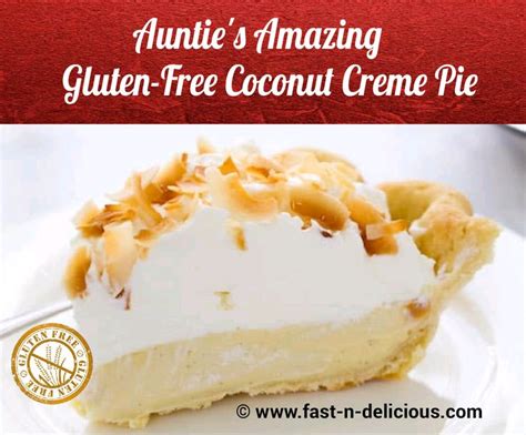 I Have Won High Praise From This Amazing Gluten Free Coconut Creme Pie