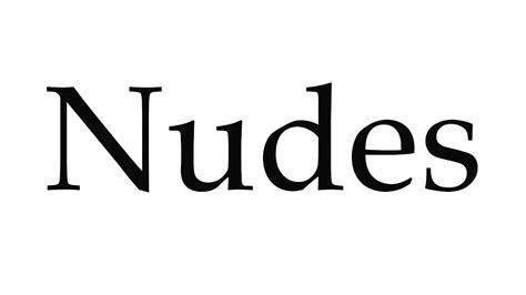How To Pronounce Nudes YouTube