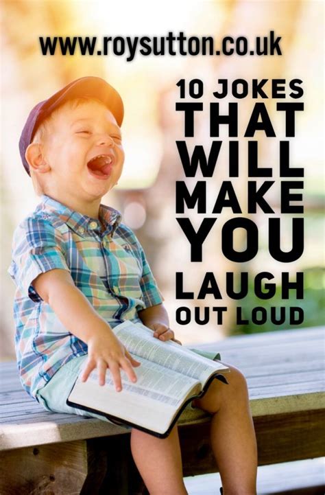 10 Jokes That Will Make You Laugh Out Loud Laugh Jokes