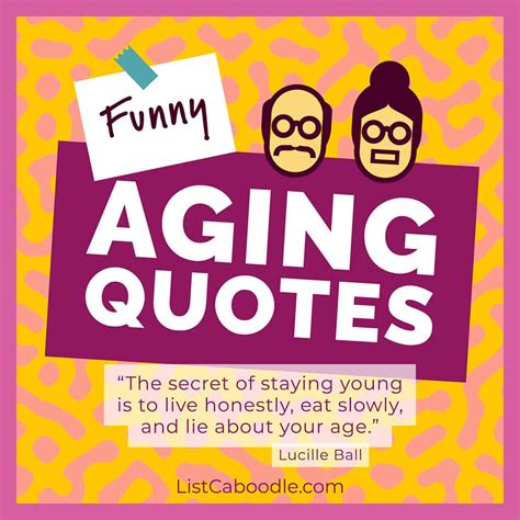 101 Funny Aging Quotes For Birthday Card Fun Listcaboodle