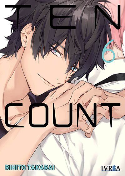 Manga Reseña de Ten Count vol 6 de Rihito Takarai Ivrea