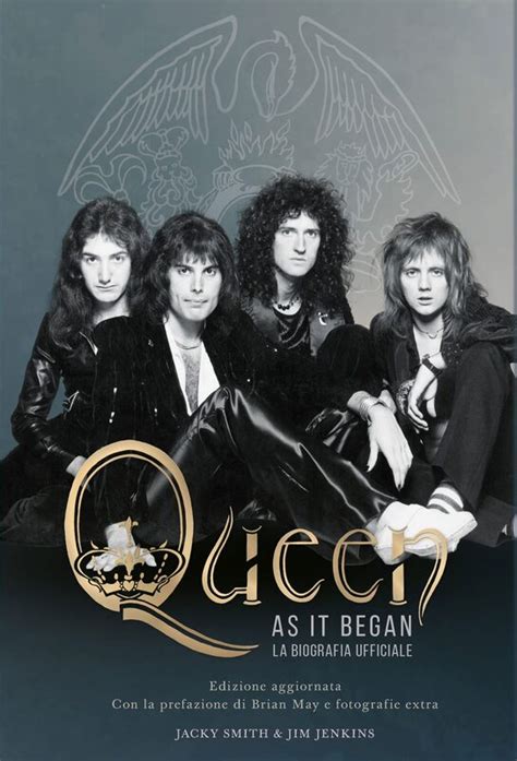 Queen As It Began La Biografia Ufficiale Comunita Queeniana