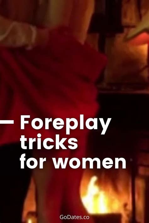 Foreplay Tricks For Women Get Inspired Video Foreplay How To Show Love Best Relationship