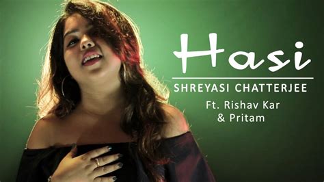 Hasi Ban Gaye Cover Female Version Shreyasi Chatterjee Humari