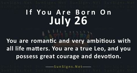 July 26 Zodiac Is Leo Birthdays And Horoscope Zodiac Signs 101