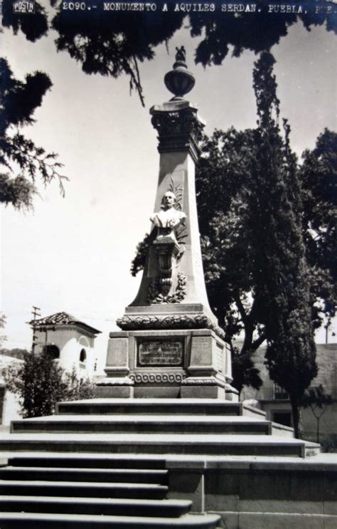 Monumento A Aquiles Serdan Puebla Puebla Mx15077293436253
