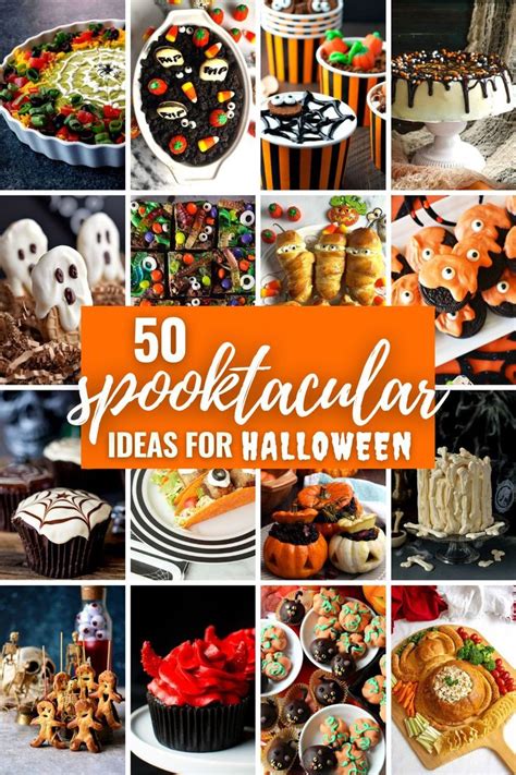 A Collage Of Halloween Treats And Desserts With The Words 50 Spooktacular Ideas For Halloween