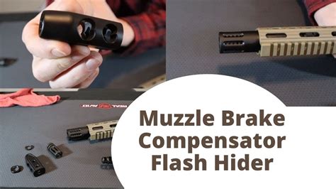 Muzzle Brake Vs Compensator Vs Flash Hider Muzzle Device Types Youtube
