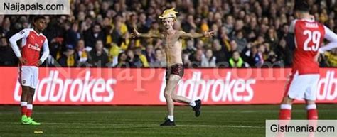 Crazy Semi Naked Fan Invades Pitch During Arsenal Vs Sutton United Photos Gistmania