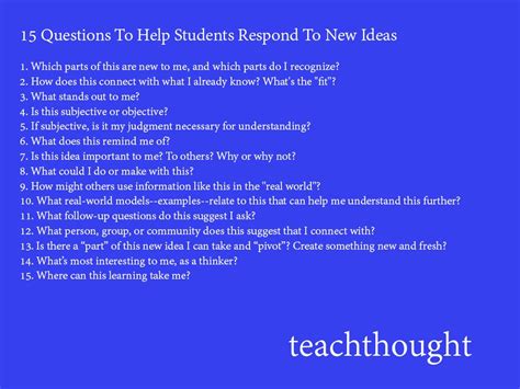 15 Questions To Help Students Respond To New Ideas This Or That
