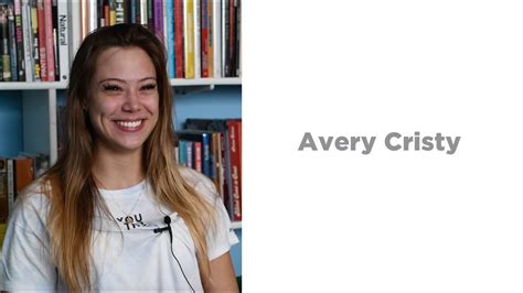 Interview With Avery Cristy YouTube