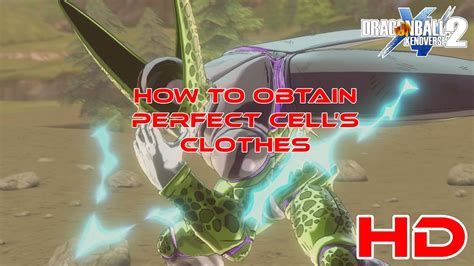 How To Get Perfect Cells Clothes Dragon Ball Xenoverse 2 Guide