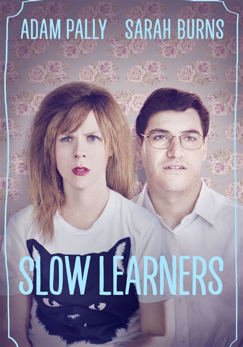 Slow Learners Película Ver Online En Español