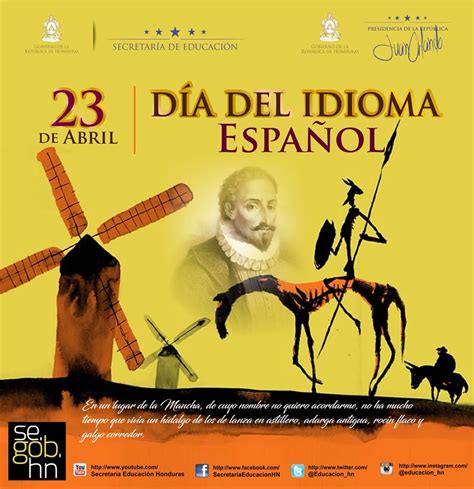 Cervantes contribuyó al engrandecimiento de la lengua española con su libro el ingenioso hidalgo don quijote de la mancha. Secretaría de Educación Honduras - Home | Facebook