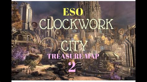 ESO CLOCKWORK CITY TREASURE MAP 2 YouTube