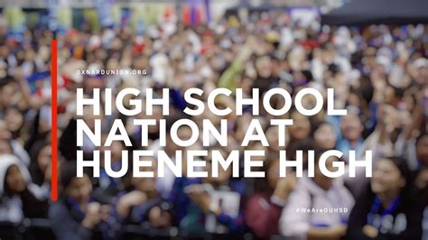 High School Nation At Hueneme High Youtube