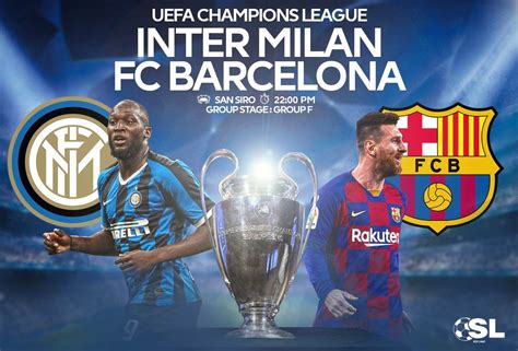 Uefa Champions League Xi Inter Milan Vs Fc Barcelona Soccer Laduma
