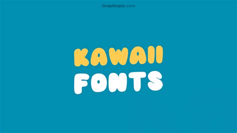 Best Kawaii Fonts For Cute Designs Graphic Pie