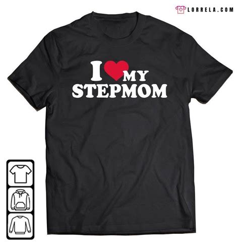 Step Mom Shirts Lorrela