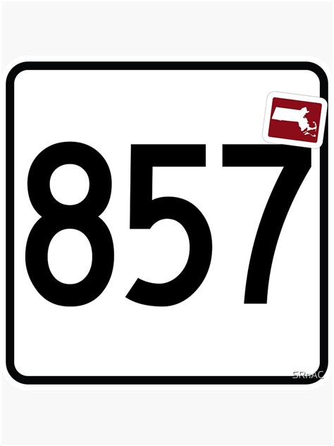 Massachusetts State Route 857 Area Code 857 Sticker By Srnac