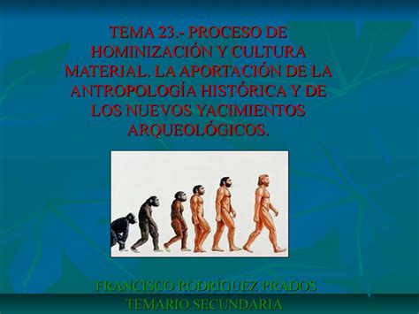 Calaméo Tema 23 Proceso De HominizaciÓn Y Cultura Material La AportaciÓn De La AntropologÍa