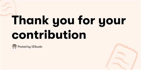 Thank You For Your Contribution ️ — 123sudo