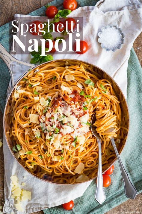 Home page napoli città autonoma. Spaghetti Napoli - Einfache Nudelsauce - Rezept von ...