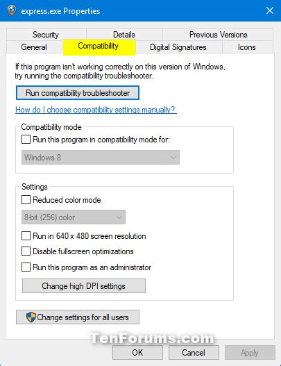 Add Or Remove Compatibility Tab On Properties Page In Windows Tutorials