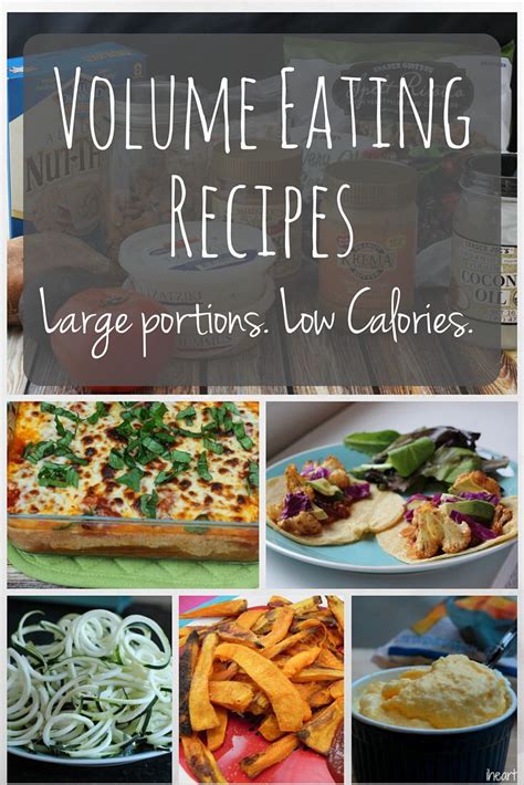 Healthy weight loss meals with high nutrient foods. High Volume Low Calorie Recipe Round Up | Healthy vegan ...