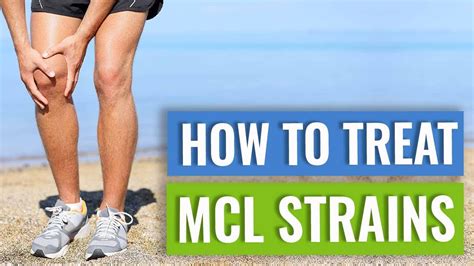 Mcl Sprains And Tears Treatment And Exercises Youtube