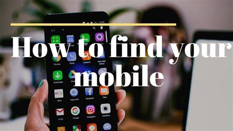 How To Find A Lost Mobile Youtube