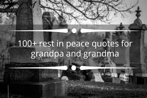 Rest In Peace Quotes For Grandpa And Grandma100 Popular Quotes