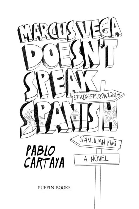 Marcus Vega Doesn T Speak Spanish By Pablo Cartaya 9781101997284 Brightly Shop