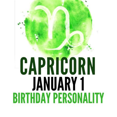 January 1 Zodiac Birthday Personality January 1