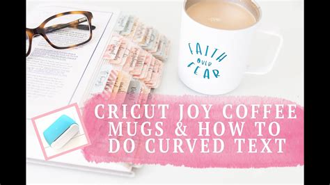 I'm going to share with you how to make pretty labels quickly and easily! CRICUT JOY COFFEE MUGS : HOW TO CREATE CURVED TEXT IN ...
