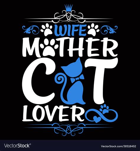 Wife Mother Cat Lover Royalty Free Vector Image
