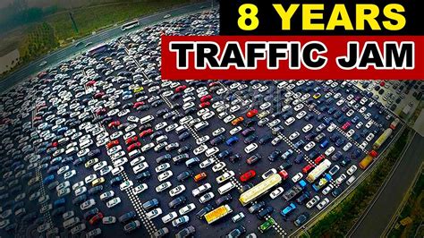 क्या हुआ लोगो का जब वो फेज थे 8 साल लम्बे Traffic Jam में 😱 Worlds Worst Traffic Jams In