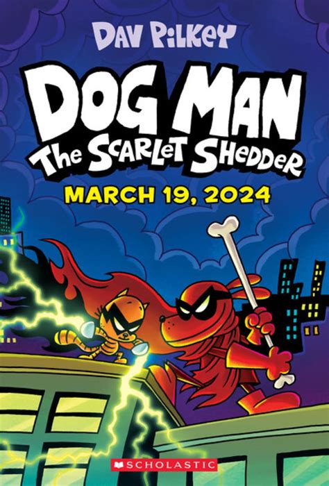 Dog Man The Scarlet Shedder Will Be Usas Best Selling Book Next Year