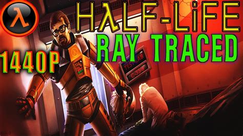 Half Life Ray Traced Rtx 3060 Benchmark Vulkan 1440p Dlss