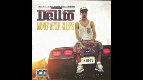 Dellio Money Never Sleeps 12 Supply Ft Looch Youtube